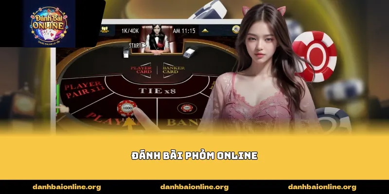 đánh bài phỏm online