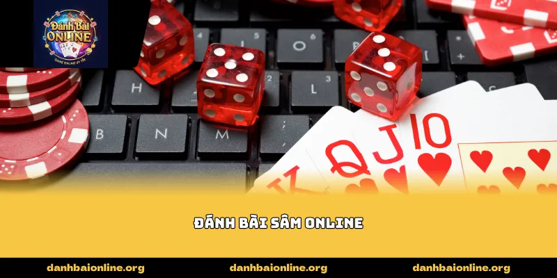 đánh bài sâm online