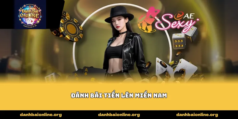 đánh bài tiến lên miền nam