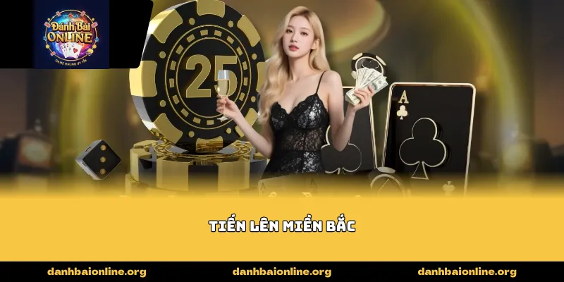 tiến lên miền bắc