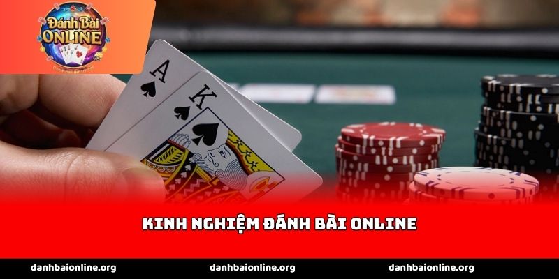 kinh-nghiem-danh-bai-online